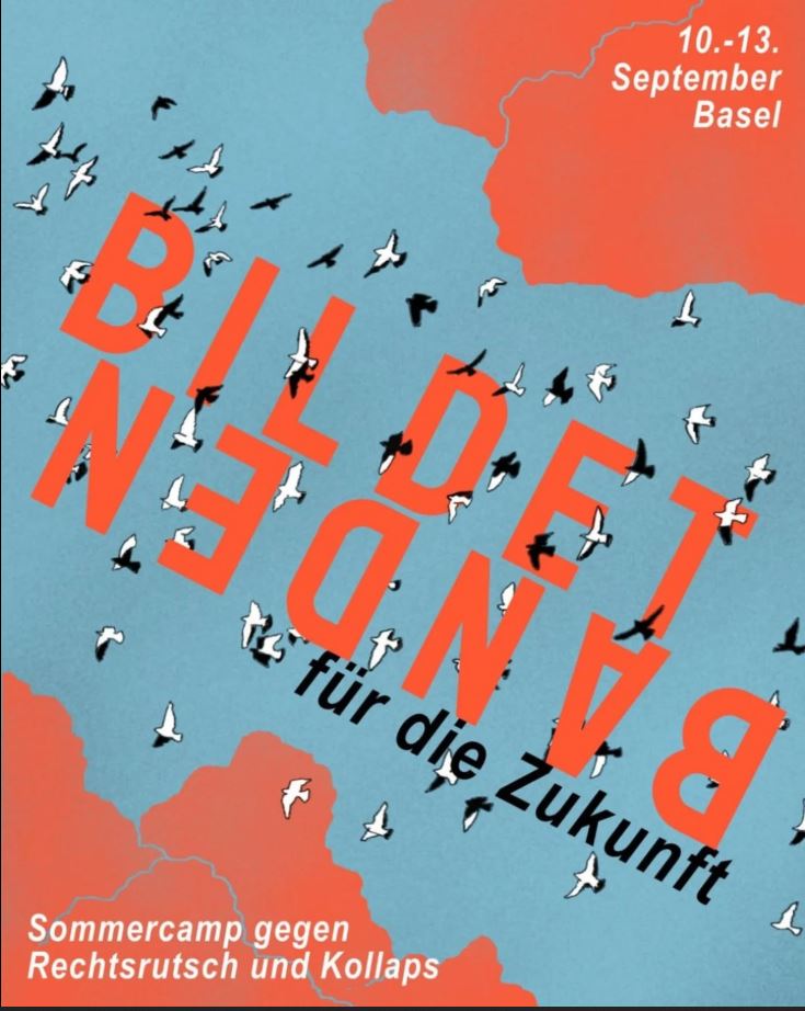 Bildet Banden für die Zukunft! Sommercamp gegen Rechtsrutsch & Kollaps